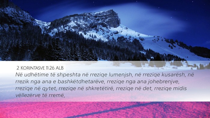 2 Korintasve 11:26 ALB Bible Verse Image