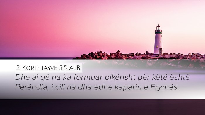 2 Korintasve 5:5 ALB Bible Verse Image