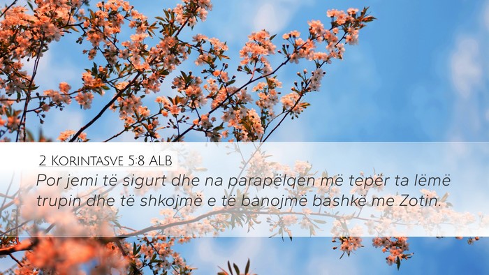 2 Korintasve 5:8 ALB Bible Verse Image
