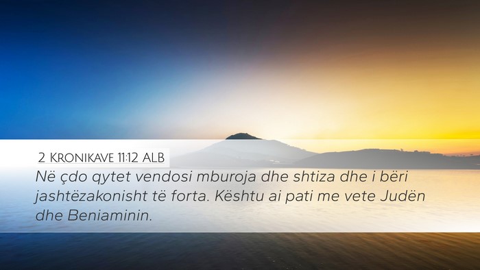 2 Kronikave 11:12 ALB Bible Verse Image