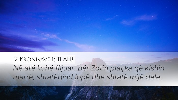 2 Kronikave 15:11 ALB Bible Verse Image