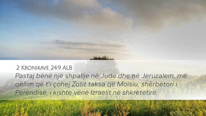 2 Kronikave 24:9 ALB Bible Verse Image