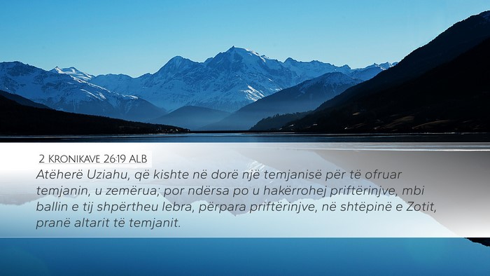 2 Kronikave 26:19 ALB Bible Verse Image