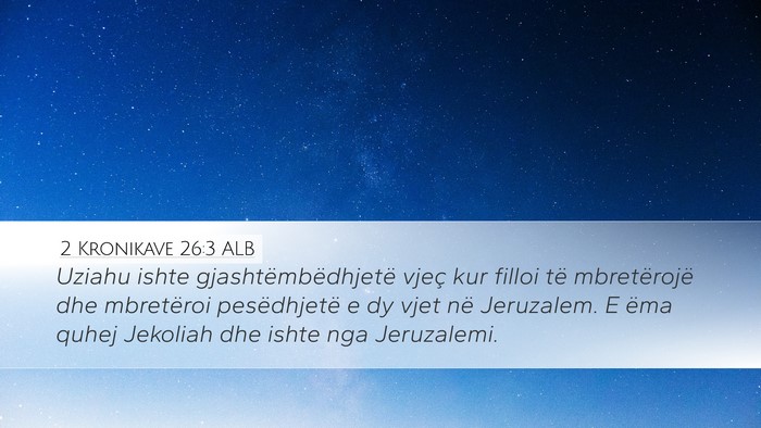 2 Kronikave 26:3 ALB Bible Verse Image