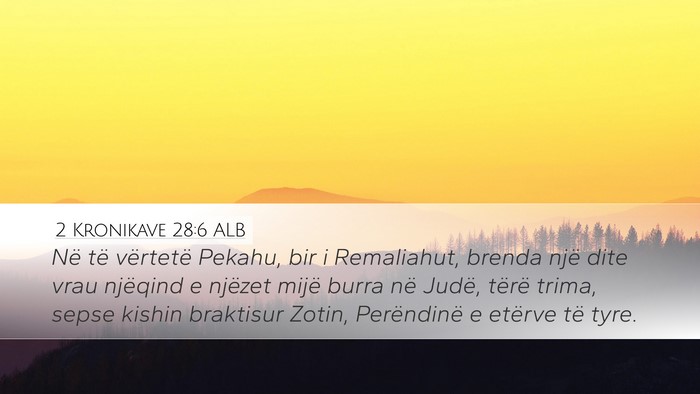 2 Kronikave 28:6 ALB Bible Verse Image