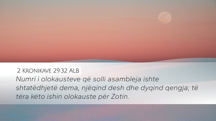 2 Kronikave 29:32 ALB Bible Verse Image