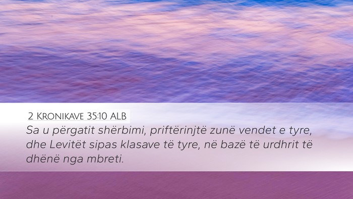 2 Kronikave 35:10 ALB Bible Verse Image