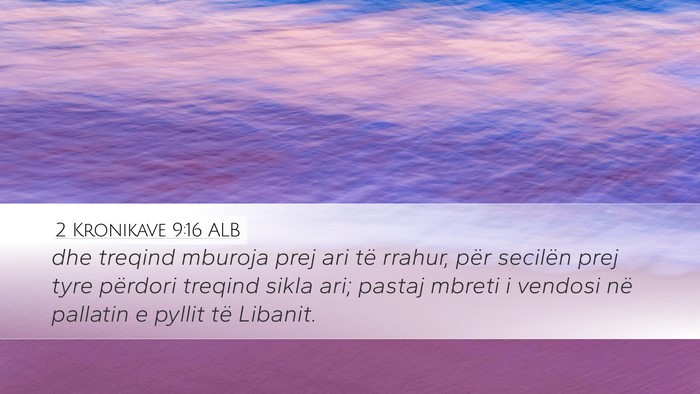 2 Kronikave 9:16 ALB Bible Verse Image