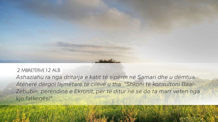2 Mbretërve 1:2 ALB Bible Verse Image