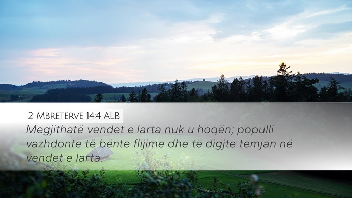 2 Mbretërve 14:4 ALB Bible Verse Image