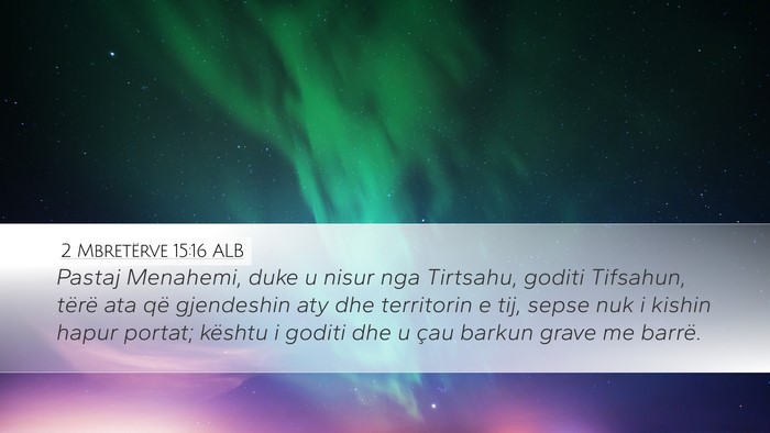 2 Mbretërve 15:16 ALB Bible Verse Image