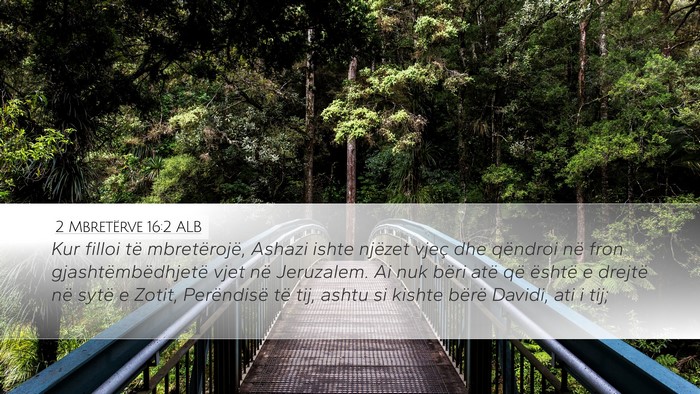 2 Mbretërve 16:2 ALB Bible Verse Image