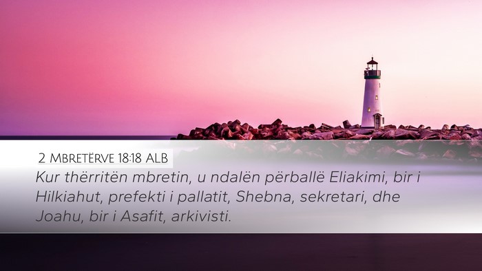 2 Mbretërve 18:18 ALB Bible Verse Image