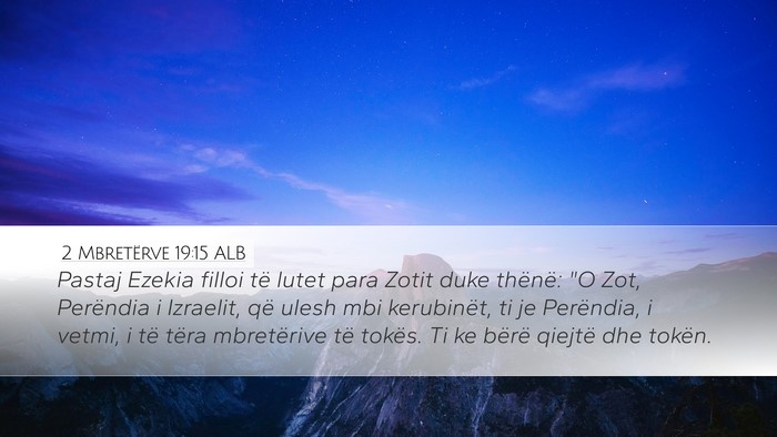 2 Mbretërve 19:15 ALB Bible Verse Image