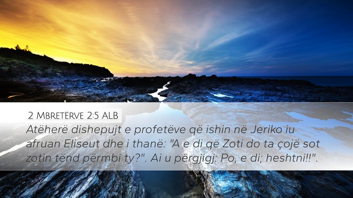 2 Mbretërve 2:5 ALB Bible Verse Image