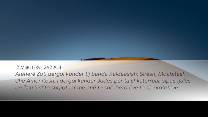 2 Mbretërve 24:2 ALB Bible Verse Image