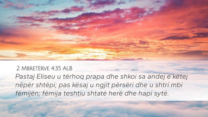 2 Mbretërve 4:35 ALB Bible Verse Image
