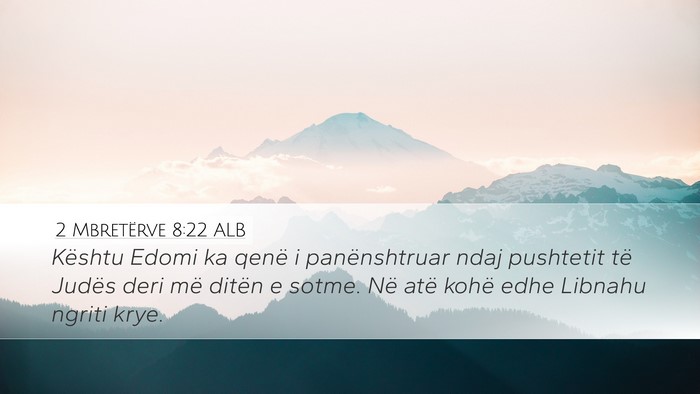 2 Mbretërve 8:22 ALB Bible Verse Image