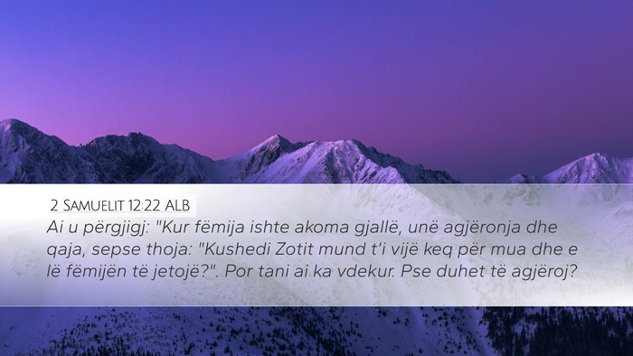 2 Samuelit 12:22 ALB Bible Verse Image