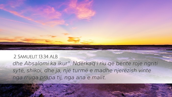2 Samuelit 13:34 ALB Bible Verse Image