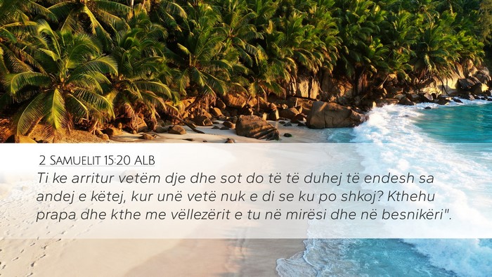 2 Samuelit 15:20 ALB Bible Verse Image