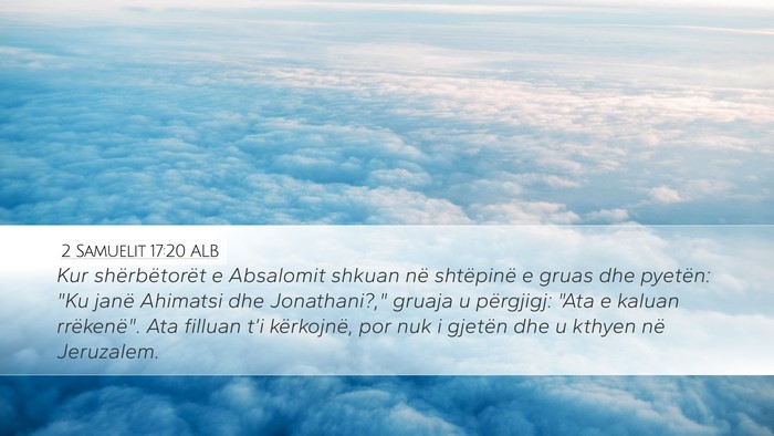 2 Samuelit 17:20 ALB Bible Verse Image