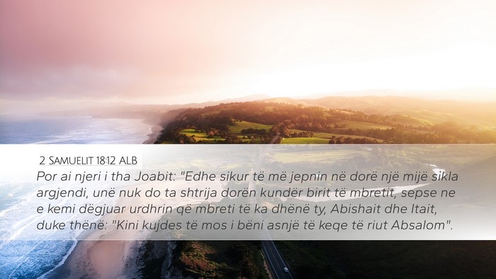 2 Samuelit 18:12 ALB Bible Verse Image