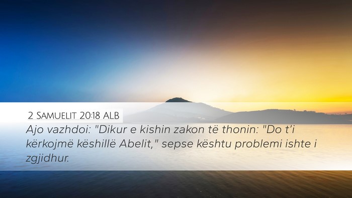 2 Samuelit 20:18 ALB Bible Verse Image