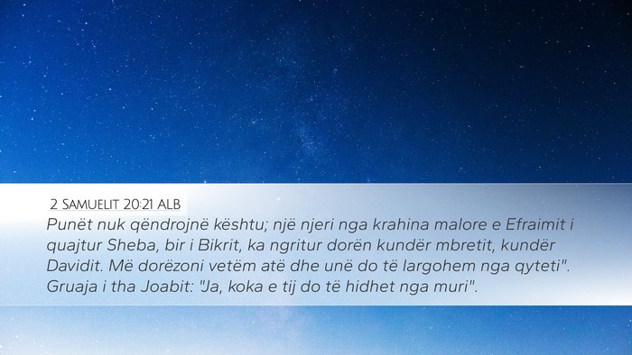2 Samuelit 20:21 ALB Desktop Wallpaper - Punët nuk qëndrojnë kështu; një njeri nga - Desktop Bible Verse Wallpaper