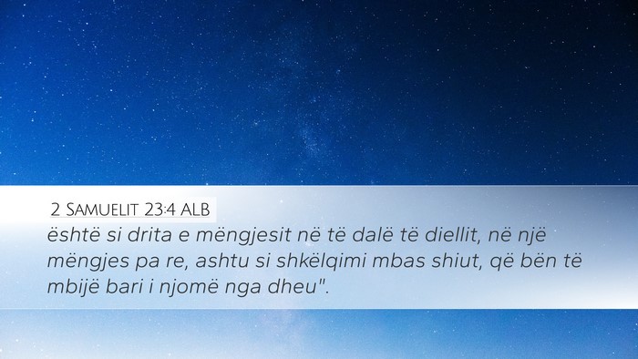 2 Samuelit 23:4 ALB Bible Verse Image
