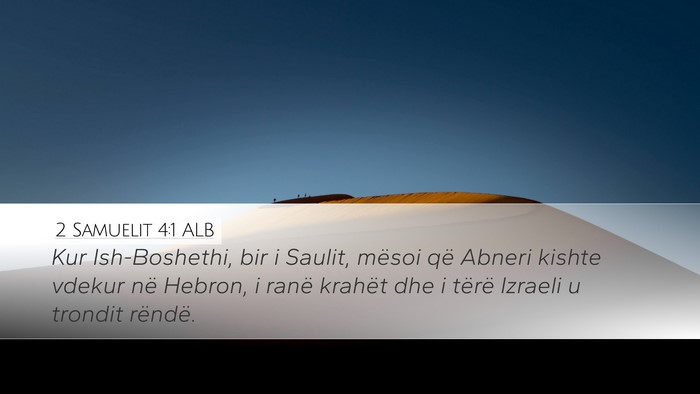 2 Samuelit 4:1 ALB Bible Verse Image