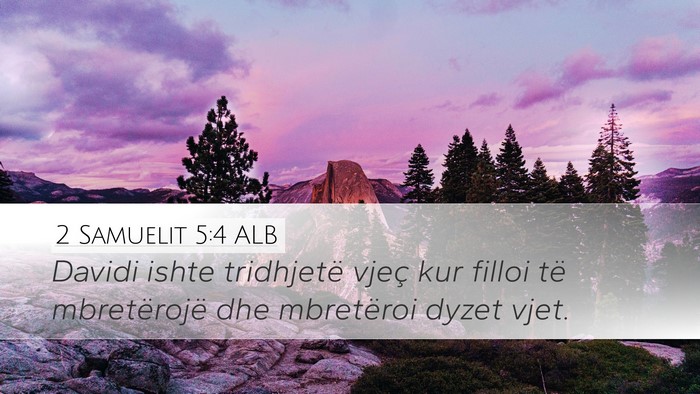 2 Samuelit 5:4 ALB Bible Verse Image
