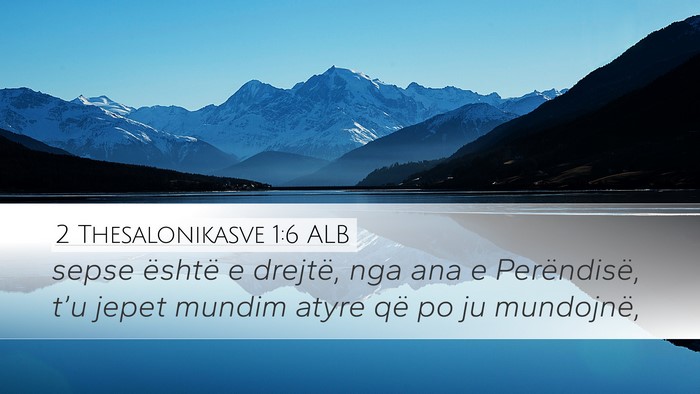 2 Thesalonikasve 1:6 ALB Bible Verse Image
