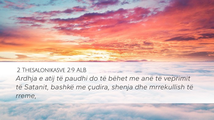 2 Thesalonikasve 2:9 ALB Bible Verse Image