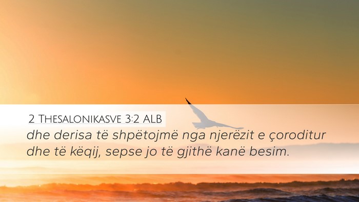 2 Thesalonikasve 3:2 ALB Bible Verse Image
