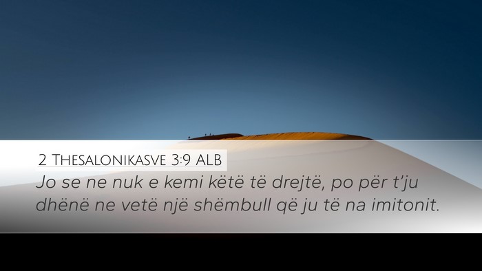 2 Thesalonikasve 3:9 ALB Bible Verse Image