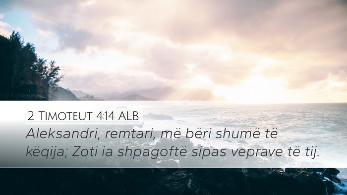 2 Timoteut 4:14 ALB Bible Verse Image