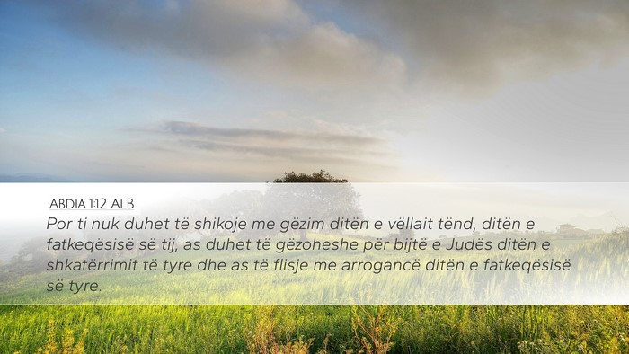 Abdia 1:12 ALB Bible Verse Image