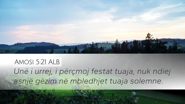 Amosi 5:21 ALB Bible Verse Image