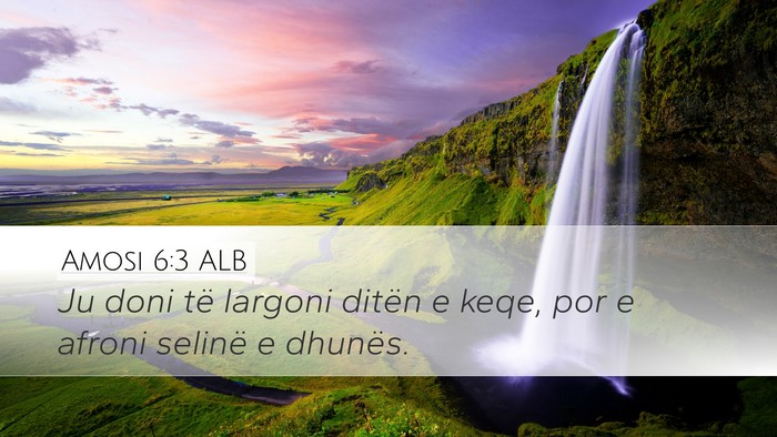 Amosi 6:3 ALB Bible Verse Image
