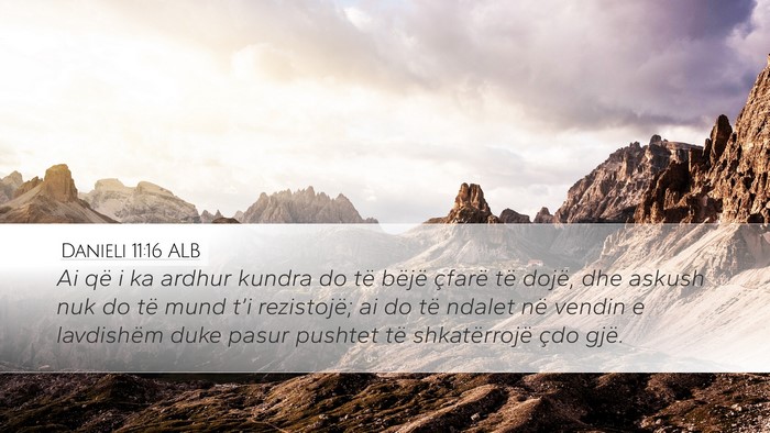 Danieli 11:16 ALB Bible Verse Image