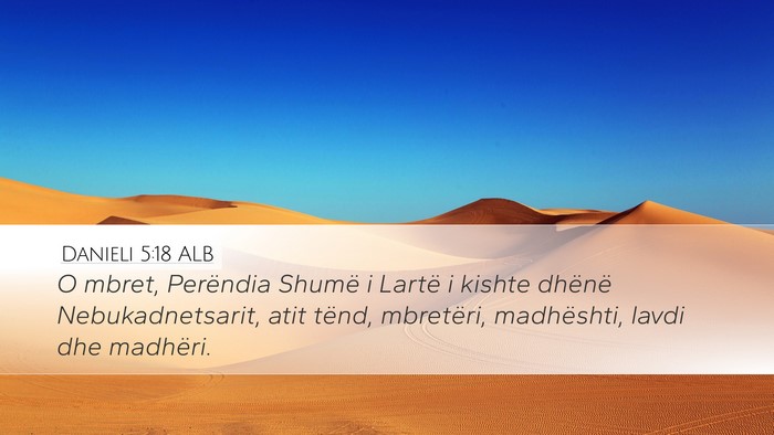 Danieli 5:18 ALB Bible Verse Image