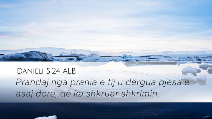 Danieli 5:24 ALB Bible Verse Image