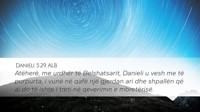 Danieli 5:29 ALB Bible Verse Image