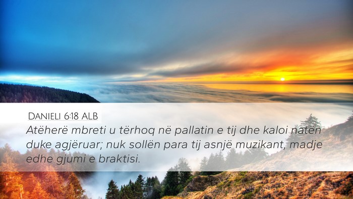 Danieli 6:18 ALB Bible Verse Image