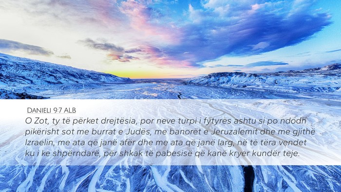 Danieli 9:7 ALB Bible Verse Image