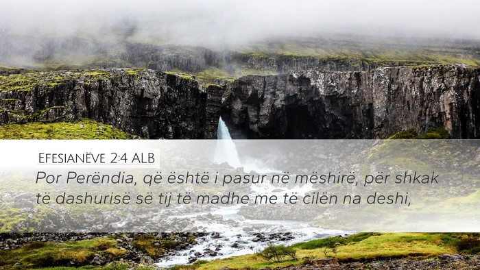 Efesianëve 2:4 ALB Bible Verse Image