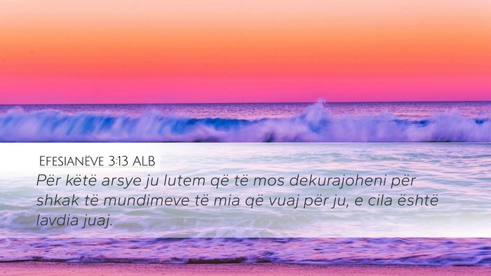 Efesianëve 3:13 ALB Bible Verse Image