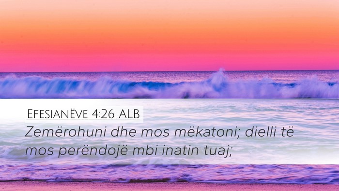 Efesianëve 4:26 ALB Bible Verse Image