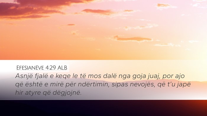 Efesianëve 4:29 ALB Bible Verse Image